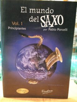 Libro Método El Mundo Del Saxo volumen 1