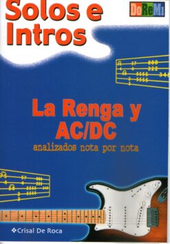 Libro Cancionero Solos e Intros de La Renga y AC/DC Ediciones DoReMi